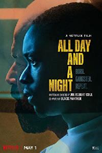 All Day and a Night