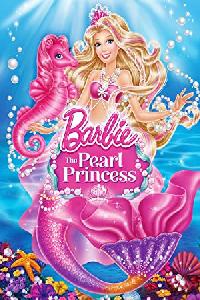 Barbie: The Pearl Princess