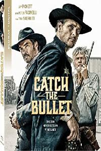 Catch the Bullet