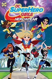 DC Super Hero Girls: Hero of the Year
