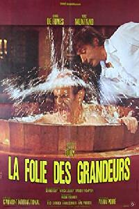 La folie des grandeurs