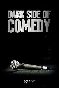 Dark Side of Comedy