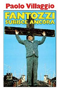 Fantozzi subisce ancora