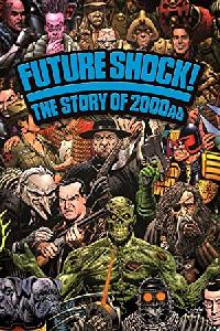 Future Shock! The Story of 2000AD