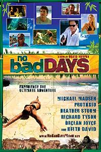 No Bad Days
