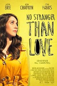 No Stranger Than Love