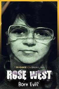 Rose West: Born Evil?