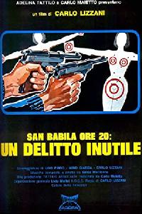 San Babila ore 20: un delitto inutile