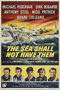 The Sea Shall Not Have Them